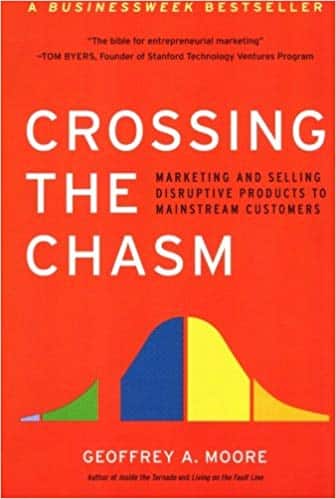 Crossing the Chasm